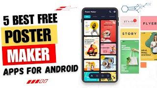 5 Best Free Poster Maker App for Android | Poster Maker App Without Watermark  | Tutorial