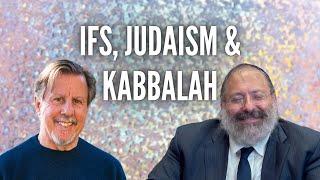 IFS & Tanya: Dr. Richard Schwartz & Rabbi YY Jacobson