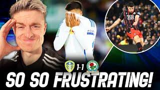 Leeds United 1-1 Blackburn Rovers! | EUSTACE DOES THE JOB! - LEEDS STILL TOP! | FAN FORUM!