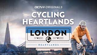 Cycling Heartlands: London