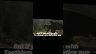 Sry for the bad graphics im on a road trip. In honor of the new HTTYD movie #hiccupandtoothless