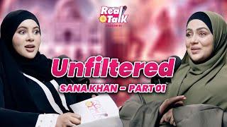 Sana Khan’s Untold Story | Emotional & Inspiring | Sahar Afsha’s Real Talk S1E2 Part 1