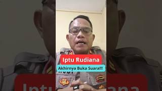 Iptu Rudiana Akhirnya Keluar Dan Memberikan Klarifikasi #shorts #ipturudiana #klarifikasi