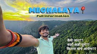 Meghalaya Tour || Top Places in Meghalaya || Full Information || Asia Cleanest Village