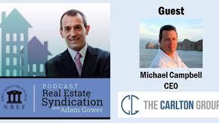 Leaders of the Crowd Podcast - Ep. 240 w/ Michael Campbell (CEO, Carlton Group)