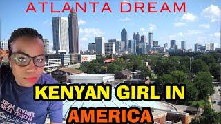 Dream Come True , Atlanta Georgia ! #Kenyan Girl in America