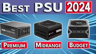 STOP Buying BAD PSUs! Best Power Supply for PC 2024 | Best PSU 2024