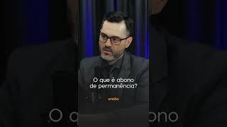 O que é abono de permanência? - Servidores públicos