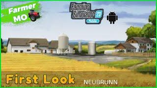 FS23 Mobile - Android - First Look Neubrunn - Farmer MO