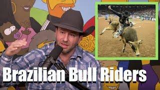 Matt West Explains Why Brazilian Bull Riders Are The Toughest