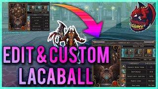 [LAST CHAOS - TUTORIAL] How To Edit & Custom LacaBall - EP4 [EASY WAY]