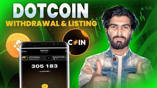 DOTCOIN WITHDRAW & LISTING ANNOUNCEMENT - DTC Mining Latest News | Dotcoin Mining