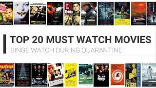 TOP 20 MUST WATCH MOVIES || BINGE WATCH DURING QUARANTINE || FAN ||