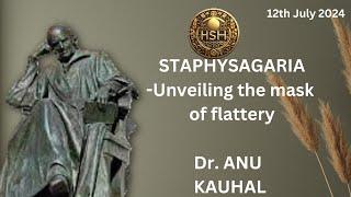 The Flattering Face of STAPHYSAGRIA -  Dr ANU KAUSHAKL @hsh_homeopathy