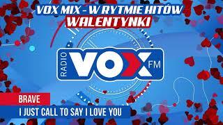 WALENTYNKI w Rytmie Hitów 2024 - OFICJALNY MIX VOX FM