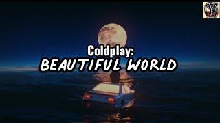 Coldplay - Beautiful World (Lyrics Spanish/English by AlexLegend 17)