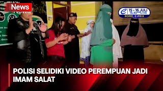 Viral Video Perempuan di Medan Jadi Imam Sholat, Polisi Lakukan Klarifikasi