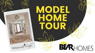 Open Concept House Tour | The Delilah Model in Whitetail Ridge | Bear Homes