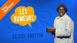 SAÏDOU ABATCHA - Les rumeurs