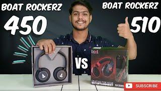 Boat Rockerz 510 VS Boat Rockerz 450 Headphone Comparison & Review| Wireless Headphones Under 2000RS