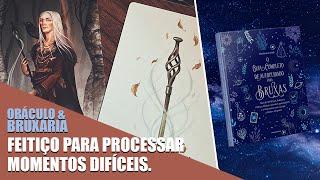  Feitiço para processar momentos difíceis. | Tyta Montrase