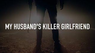 My husbands killer girlfriend  #LMN    New Lifetime Movies 2021 Based On A True Story