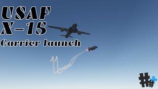 USAF X-15 Carrier launch