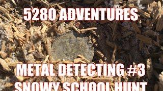 Metal Detecting in the cold...BRRRRR  5280 ADVENTURES: 2017 - 3