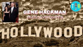 Gene Hackman Death Probe, What We Know So Far - The Interview Room with Chris McDonough