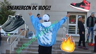 SneakerCon DC! Fall 2015 | A MillionDollarVlog | @MillionDollarDream | TURN UP!