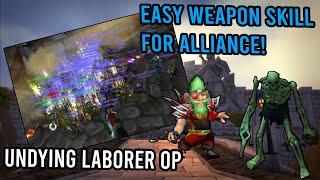 Undying Laborer In Stormwind | Ez Weapon Skill In Town | KallTorak Wild Growth NA