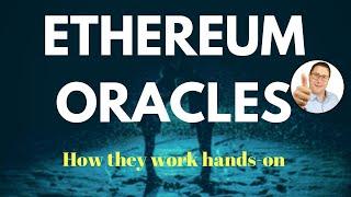 S21 - Ethereum Oracles: A Complete Step-by-Step Walkthrough