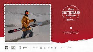 From Switzerland With Love By Région Dents Du Midi - Teaser