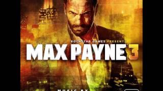 Max Payne 3 - Health - Max: Panama (Extended)