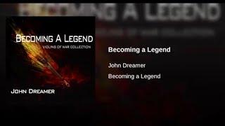 John Dreamer - Becoming a Legend (Remastered 2018)