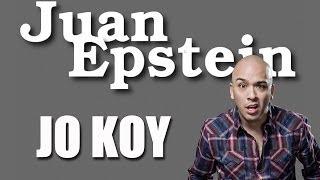 JUAN EPSTEIN - JO KOY