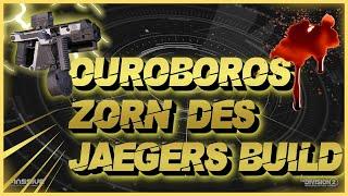 DIVISION 2 | OUROBOROS / ZORN DES JÄGERS STARKER MP BUILD!! | 2023 TU19 DEUTSCH