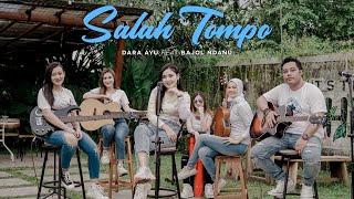 Dara Ayu Ft. Bajol Ndanu - Salah Tompo (Official Music Video) | KENTRUNG