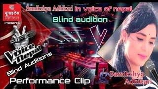 Singer Samikshya Adhikari reached Voice of Nepal Season 3 / Blind Audition of Samikshya Adhikari/