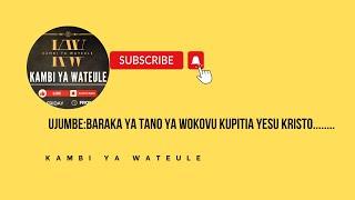 BARAKA YA TANO YA WOKOVU KUPITIA YESU KRISTO.........#KambiYaWateule #MaarifaYaKiMungu #biblia #love