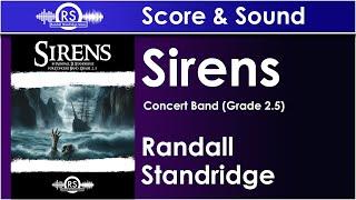 Sirens (a Sequel to Shadow Cove March) - Randall Standridge, Concert Band, Grade 2.5-3