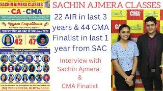 Interaction with Director of SACHIN AJMERA CLASSES, JAIPUR & CMA FINAL JUNE 2022 Ranker