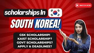 Free 100% Scholarships In South Korea For Pakistani Students | GKS Scholarship Study In Korea.