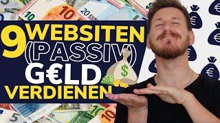 Passives Einkommen generieren mit diesen 9 Webseiten!  (Mit &  OHNE Startkapital!) 