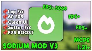 Sodium Mod V3 For MCPE 1.21+ [FPS BOOST]