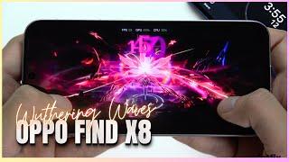 Oppo Find X8 Wuthering Waves Gaming test | Dimensity 9400, 120Hz Display