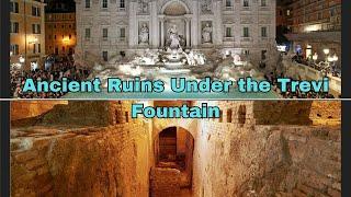 Ancient Roman Ruins Under the Trevi Fountain Explained