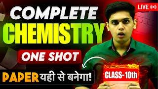 Class 10th Science - Complete Chemistry in One Shot| Important Questions | Prashant Kirad