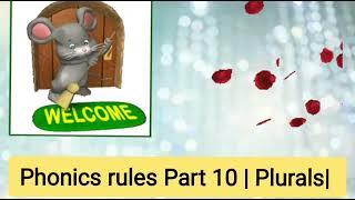 Phonics rule part 10 | Plurals |