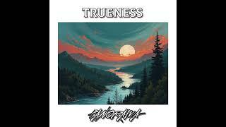 Trueness - Panorama (Original Track)